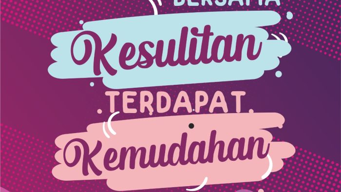 Inna Ma Al Usri Yusran Bersama Kesulitan Ada Kemudahan Smpitmasjidsyuhada Sch Id